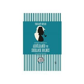 Abdülhamid ve Sherlock Holmes - Yervant Odyan