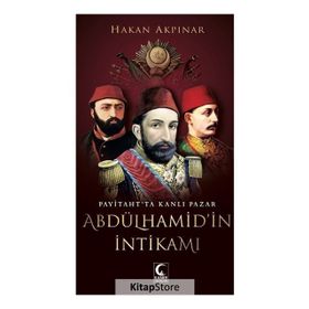 Abdülhamid'in İntikamı - Hakan Akpınar