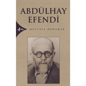 ABDÜLHAY EFENDI - MUSTAFA ÖZDAMAR