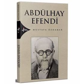 ABDÜLHAY EFENDI - MUSTAFA ÖZDAMAR