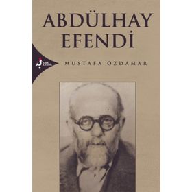 ABDÜLHAY EFENDI - MUSTAFA ÖZDAMAR