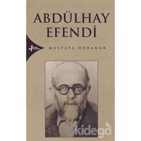 ABDÜLHAY EFENDI - MUSTAFA ÖZDAMAR