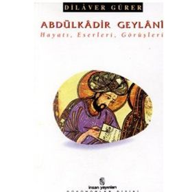 Abdülkadir Geylani - Mustafa Özdamar