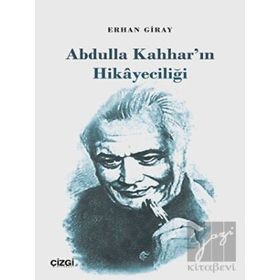 Abdulla Kahhar'ın Hikayeciliği - Erhan Giray