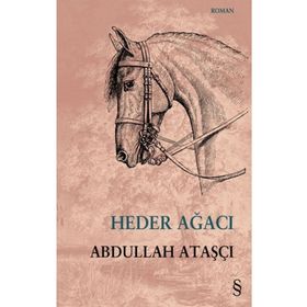 Abdullah Ataşçı - Heder Ağacı