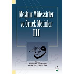 Abdullah Bayram Meşhur Müfessirler ve Örnek Metinler - 3