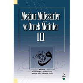 Abdullah Bayram Meşhur Müfessirler ve Örnek Metinler - 3