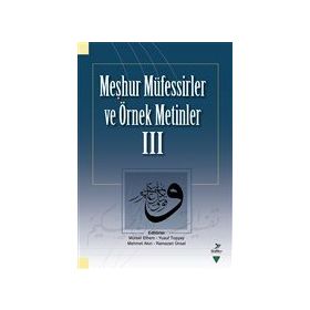 Abdullah Bayram Meşhur Müfessirler ve Örnek Metinler - 3