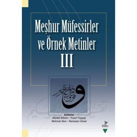 Abdullah Bayram Meşhur Müfessirler ve Örnek Metinler - 3