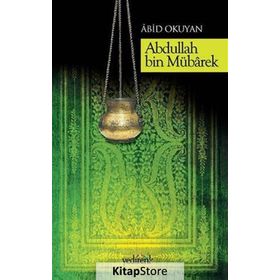 Abdullah Bin Mübarek - Abid Okuyucu