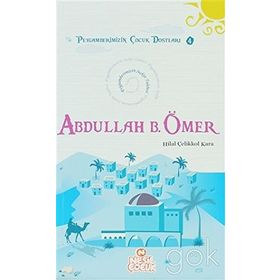 Abdullah Bin Ömer - Hilal Çelikkol Kara