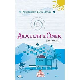 Abdullah Bin Ömer - Hilal Çelikkol Kara