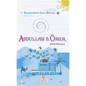 Abdullah Bin Ömer - Hilal Çelikkol Kara