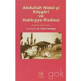Abdullah Nidai-yi Kaşgari ve Hakkıyye Risalesi - Kolektif