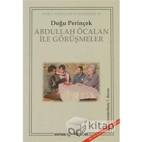 ABDULLAH ÖCALAN İLE GÖRÜŞMELER - DOĞU PERİNÇEK