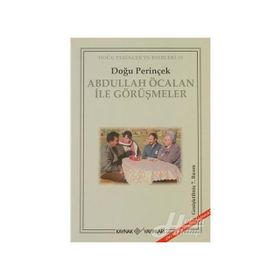 ABDULLAH ÖCALAN İLE GÖRÜŞMELER - DOĞU PERİNÇEK