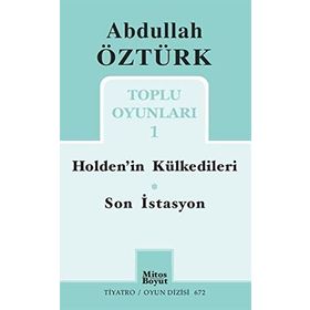 Abdullah Öztürk Toplu Oyunları 1 - Abdullah Öztürk