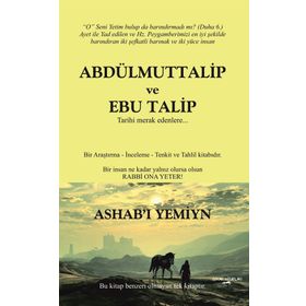 Abdülmuttalip ve Ebu Talip - Celal Öz