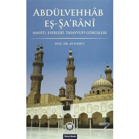 Abdülvehhab Eş-Şa’rani - Ali Namlı