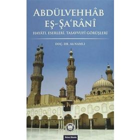 Abdülvehhab Eş-Şa’rani - Ali Namlı