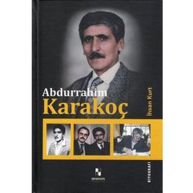 Abdurrahim Karakoç - İhsan Kurt