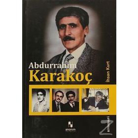 Abdurrahim Karakoç - İhsan Kurt
