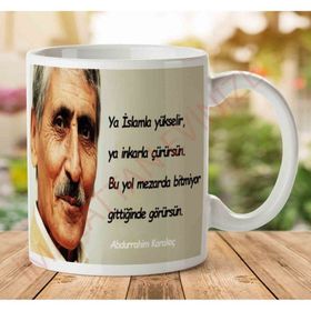 Abdurrahim Karakoç İslam Baskılı Kupa Bardak