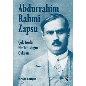 Abdurrahim Rahmi Zapsu - Ciltli - Necat Zanyar
