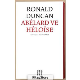 Abelard Ve Heloise - Ronald Duncan