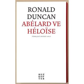 Abelard Ve Heloise - Ronald Duncan
