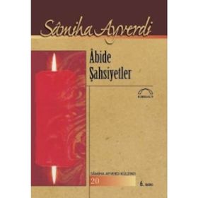 Abide Şahsiyetler - Samiha Ayverdi