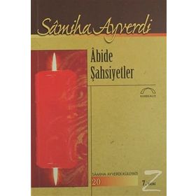 Abide Şahsiyetler - Samiha Ayverdi