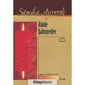Abide Şahsiyetler - Samiha Ayverdi