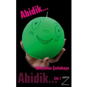 ABIDIK CILT 1 - BÜNYAMİN ÇETİNKAYA
