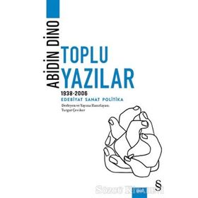 Abidin Dino - Toplu Yazılar 1938 - 2006 - Abidin Dino