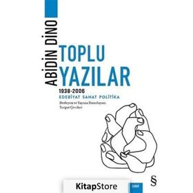 Abidin Dino - Toplu Yazılar 1938 - 2006 - Abidin Dino