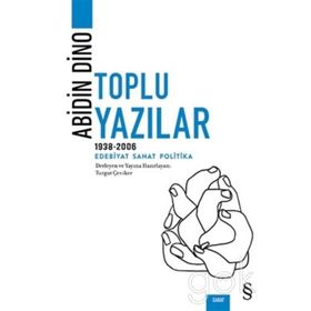 Abidin Dino - Toplu Yazılar 1938 - 2006 - Abidin Dino