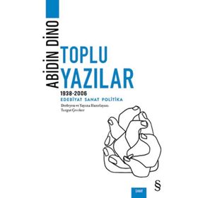 Abidin Dino - Toplu Yazılar 1938 - 2006 - Abidin Dino