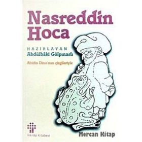 ABIDIN DINO'NUN ÇİZGİLERİYLE NASREDDIN HOCA - ABDULBAKI GÖLPINARLI