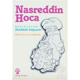 ABIDIN DINO'NUN ÇİZGİLERİYLE NASREDDIN HOCA - ABDULBAKI GÖLPINARLI