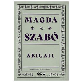 Abigail - Magda Szabo