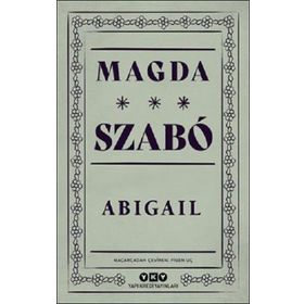 Abigail - Magda Szabo