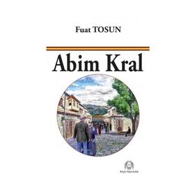 Abim Kral - Fuat Tosun