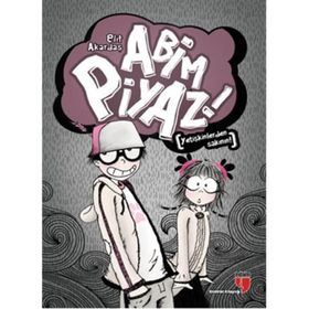 Abim Piyaz - Elif Akardaş