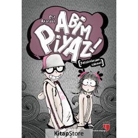 Abim Piyaz - Elif Akardaş