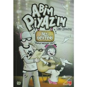 Abim Piyaz’ın Yazı Defteri - Elif Akardaş