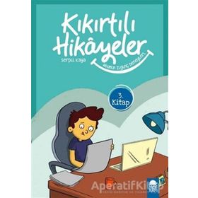 Abimin İlginç Deneyleri - Kıkırtılı Hikayeler 3. Sınıf / Serpil Kaya / Mavi Kirpi Yayınları