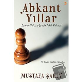 Abkant Yıllar - Mustafa Şahin