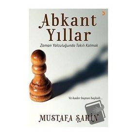 Abkant Yıllar - Mustafa Şahin