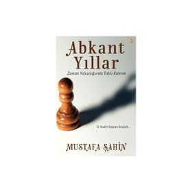 Abkant Yıllar - Mustafa Şahin
